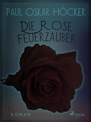 cover image of Die Rose Feuerzauber